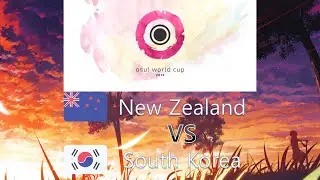 osu! World Cup 2015 Group Stage - Group E - New Zealand vs South Korea