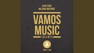 Melodic Machine (Original Mix)