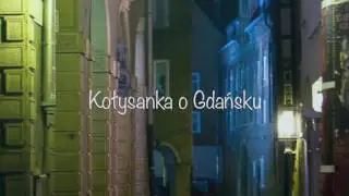 Kołysanka o Gdańsku