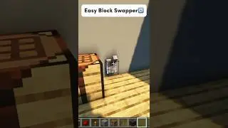 Easy Block Swapper in Minecraft🔁😉 #minecraftbuilds #minecraft #minecrafttutorial #shorts