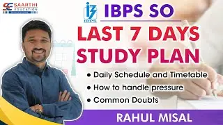 IBPS SO Last 7 Days Study Plan.