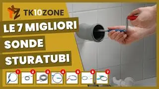 Le 7 migliori sonde sturatubi