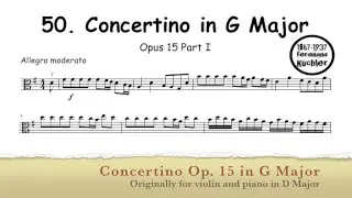 50. Concertino Op. 15 by F  K&uuml;chler arr.  for viola and piano in G Major Part 1 Allegro moderato