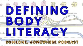 Defining Body Literacy