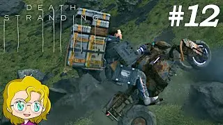 We Have a Vehicle! | Cryptobiote Delivery - (12) Let's Play Death Stranding [Blind]