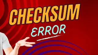 Checksum Error in Data Communication | Beginner-Friendly Guide