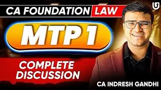 CA Foundation Law MTP 1 Mock Test Papers | CA Foundation May 25 | Indresh Gandhi