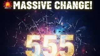Angel Number 555: The TRUTH About Massive Change, Manifestation & Your Destiny | #angelnumbers #555 