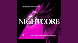 BURN - NIGHTCORE HARDSTYLE