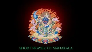 Short Mahakala Practice by Venerable Maniwa Lama Sherab Gyaltsen Rinpoche