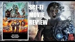 SHEBORG ( 2016 Kirsten Betts ) aka SHE BORG MASSACRE Ozploitation Sci-Fi B-Movie Review
