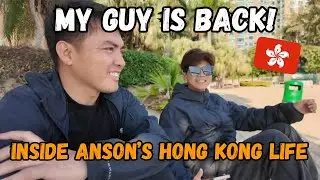 MY GUY IS BACK! Inside Anson’s Life in Hong Kong