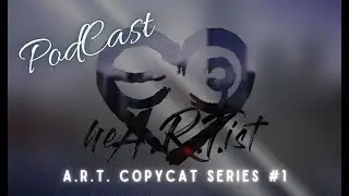 A.R.T. CopyCat Series #1