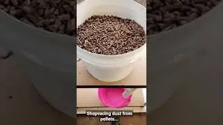Shopvacing dust from pellets...
