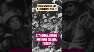 Czy generał Berling naprawdę zdradził Polskę? #historiapolski #iiwojnaświatowa#IIwś #historia #wwii