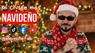 Fab Gonzalez | Mi chiste mas navideño
