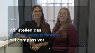 Das Bewerbungsverfahren bei compass