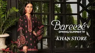 BAREEZE NEW DESIGNS OF SWISS LAWN | SPRING SUMMER '19 COLLECTION | KHAN STORE |
