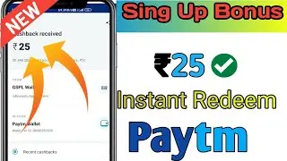 ₹25👉Sign Up Bonus Instant Withdrawal | Sign Up Bonus Withdraw App | Signup / New Earning App 2022