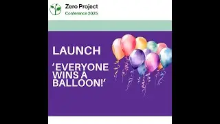 Everyone Wins a Balloon! The Business Value of Workplace Adjustment Management launch - 5 March 2025
