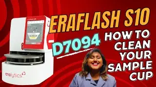 Cleaning your ERAFLASH Sample Cups | Eralytics | D7094 | D6450