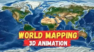 Amazing 3D World Map Animation with Continents and Oceans (Part Two)