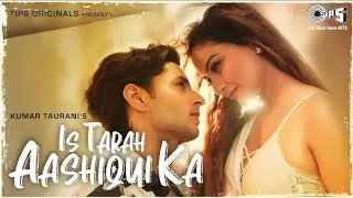 Is Tarah Aashiqui Ka - 4K Video Full Song - Siddharth Gupta, Zaara Yesmin & Dev Negi,  MAK