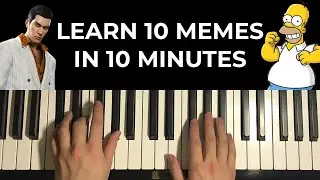 Learn 10 Meme Songs on Piano in 10 Minutes (Part 21)