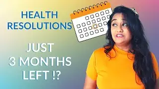 Health Resolutions in last 3 months of 2022 | How to lose weight in 2023