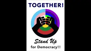 Signs for Democracy! Stand UP!