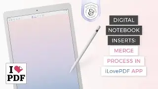 Merge Documents w/ iLovePDF App & Keep Navigation Links Intact
