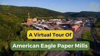 The Challenge Program Takes a Tour of The American Eagle Paper Mills
