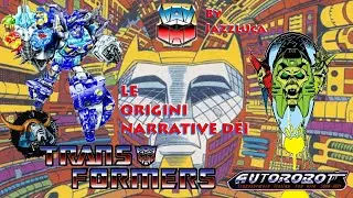 Le origini narrative dei TRANSFORMERS nei fumetti e cartoni animati