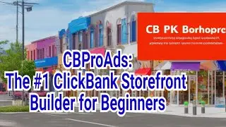 CBProAds: The #1 ClickBank Storefront Builder for Beginners