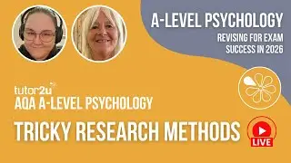 AQA A Level Psychology |Tricky Research Methods| Live Stream