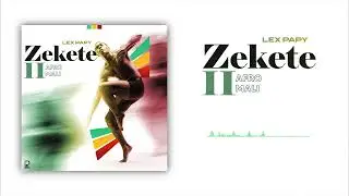 LEX - AFRO ZEKETE 2