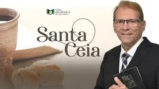 Culto de Santa Ceia| Pr. Anchieta Carvalho | Igreja Reformada em Vila Velha