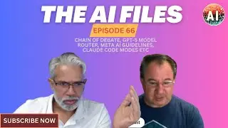#66 - Chain of DEBATE, GPT-5 Model Router, Meta AI Guidelines, Claude code modes etc