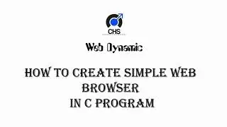 How to Create Simple Web Browser in C Program.
