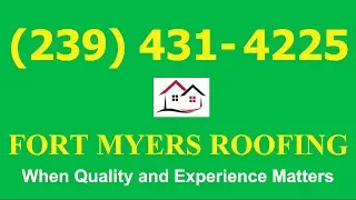 Roofing Fort Myers | Roofer Fort Myers | Roof Repair Fort Myers