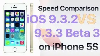 iPhone 5S : iOS 9.3.2 vs iOS 9.3.3 Beta 3 / Public Beta 3 Build 13G29 Speed Test