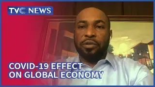 Outbreak of Coronavirus has affected Global Economy - Sam Chidoka