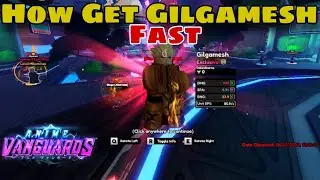 How To Get Gilgamesh In 5 Minutes | Anime Vanguards Update 2