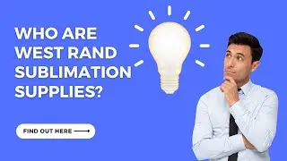 Who Is West Rand Sublimation Supplies? 600+ Blanks, Expert Guidance, SA Supplier You Can Trust