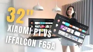 Mi 32&rdquo; TV P1 vs iFFALCON TV F65A. BELOW $300 32