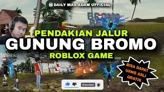 Pro Player ROBLOX | Pendakian Gunung Bromo | OFFICIAL Video Channel #games #gameplay #roblox