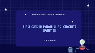 LEC12. Параллельные RC-цепи первого порядка (Часть 3) #лекция #новое #электрика #цепи #инженерия