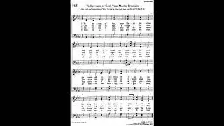 165. Ye Servants of God, Your Master Proclaim, Trinity Hymnal