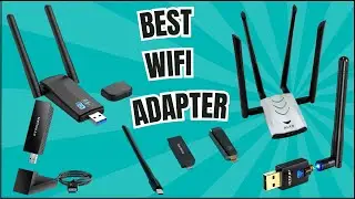 Best Wifi Adapter 2025 | Wireless Network Adapters