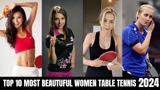 Top 10 Most Beautiful Women Table Tennis Player in the World 2024| Beat Women Rallies Of All Time